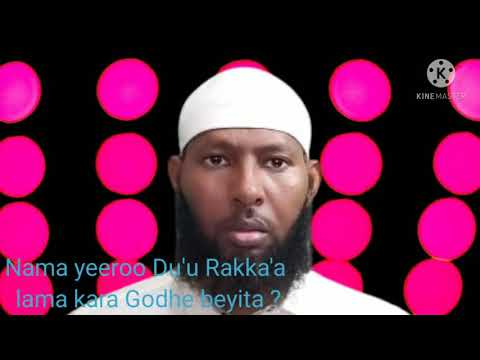 Nama Yeeroo Du U Rakka A Lama Kara Godhe Beyita