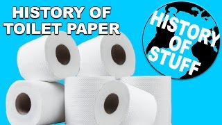 History of Toilet Paper