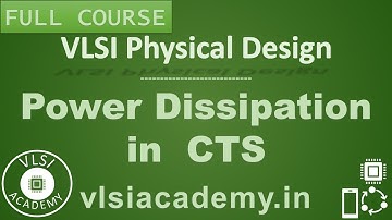 PD Lec 55 Power Dissipation in clock tree | Clock gating | CTS | VLSI | Physical Design