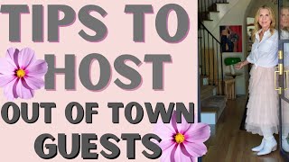 Stress Free Entertaining | Make Your Guests Feel Comfortable  | Enjoy Their Visit as Much as They Do