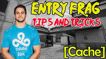 C9 Freakazoid: Pro Entry Frag Tips & Tricks on Cache