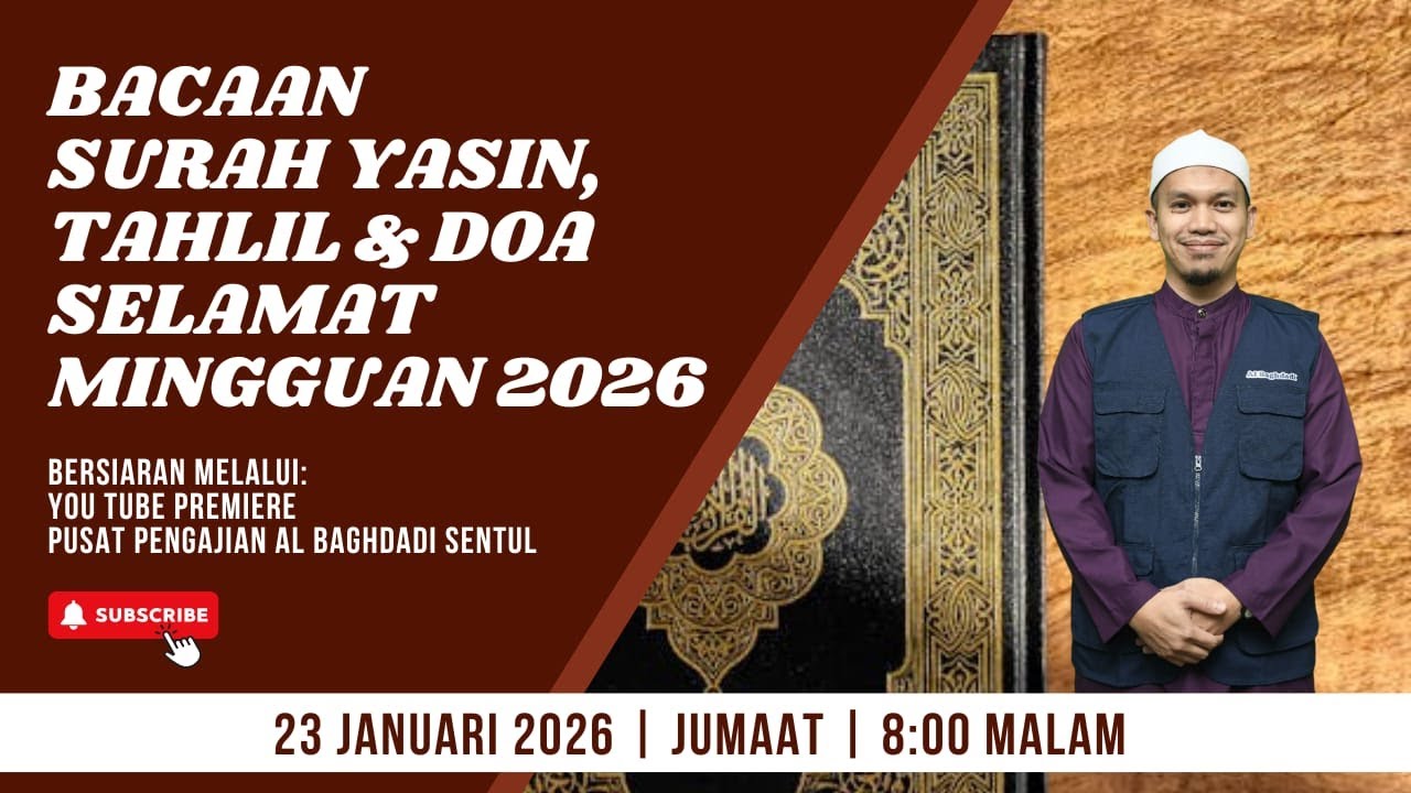 23-01-2026 | BACAAN SURAH YASIN, TAHLIL & DOA SELAMAT MINGGUAN | BIMBINGAN USTAZ AIZAT