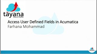 Unlocking Acumatica's Potential: Mastering User-Defined Fields