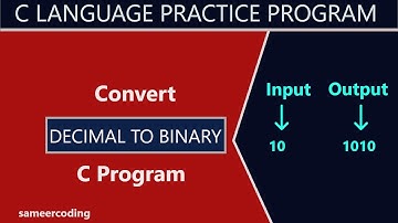 C Program to Convert Decimal to Binary | Convert Decimal To Binary | sameercoding