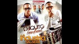 Chiquito Team Band - Otro Dia Mas