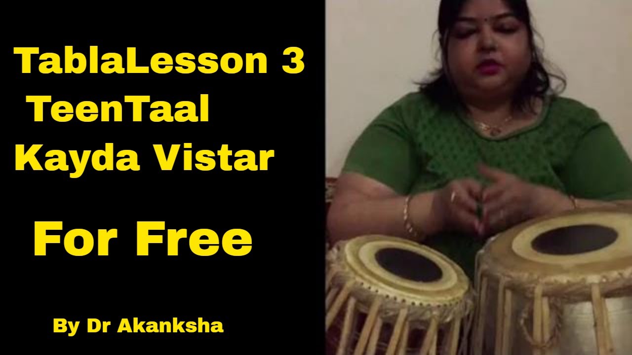 Tabla Lesson 3, Hindi For Beginners Teen Taal First Kyada and palta