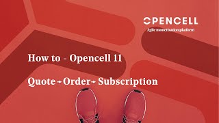 Demo | Quote - Order - Subscription in Opencell 11