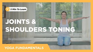 5 Min for Joints & Shoulders Toning | Yoga Fundamentals screenshot 1