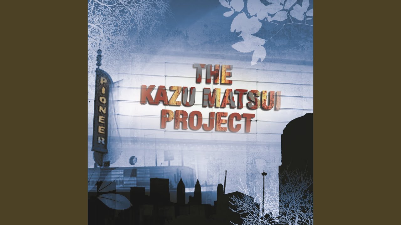 Kazu Matsui Project - Romantic Notions - YouTube