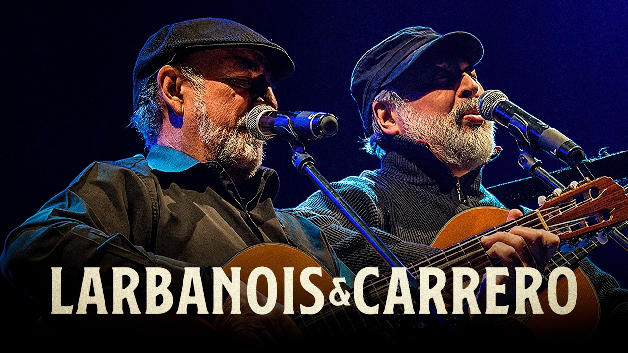 Larbanois & Carrero - Sus 10 Mejores Canciones