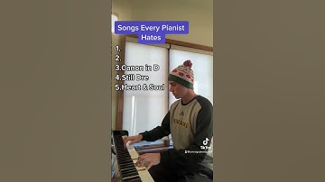 Thumbnail of Songs Every Pianist Hates