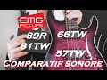 EMG 81TW / 89R vs 57TW / 66TW Comparatif sonore