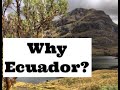 Top 4 Reasons Why I Chose Ecuador (over Mexico, The Dominican Republic, Colombia, Panama, Portugal)