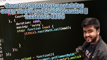 Count of substrings containing every vowel and k consonants ii || Leetcode 3306 || Sliding  Window