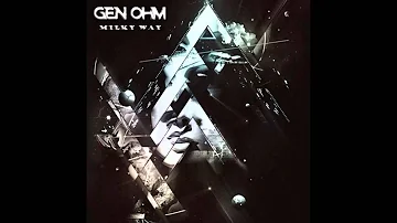 Gen-Ohm - Milky Way