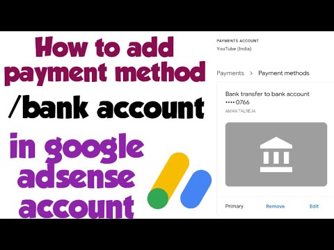 Adsense Payment Method | How To Add Bank Account In Adsense - YouTube