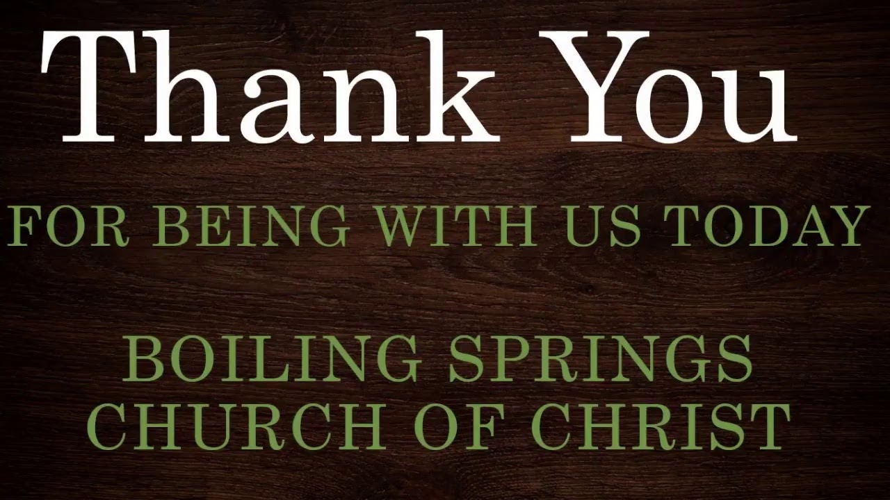 Boiling Springs Church of Christ Live Stream YouTube