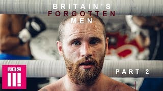 Fighting To Survive | Britain's Forgotten Men
