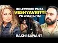 Rakhi Sawant EXPOSES Toxic Marriage, Domestic Violence & Bollywood Casting Couch