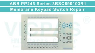 PP245 3BSC690103R1 ABB Process Panel 245 Operator Keyboard HMI Replacement Repair