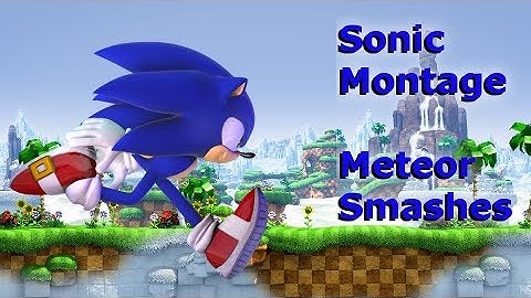 Super Smash Bros WiiU/Sonic Meteor Smash Montage| Nu La