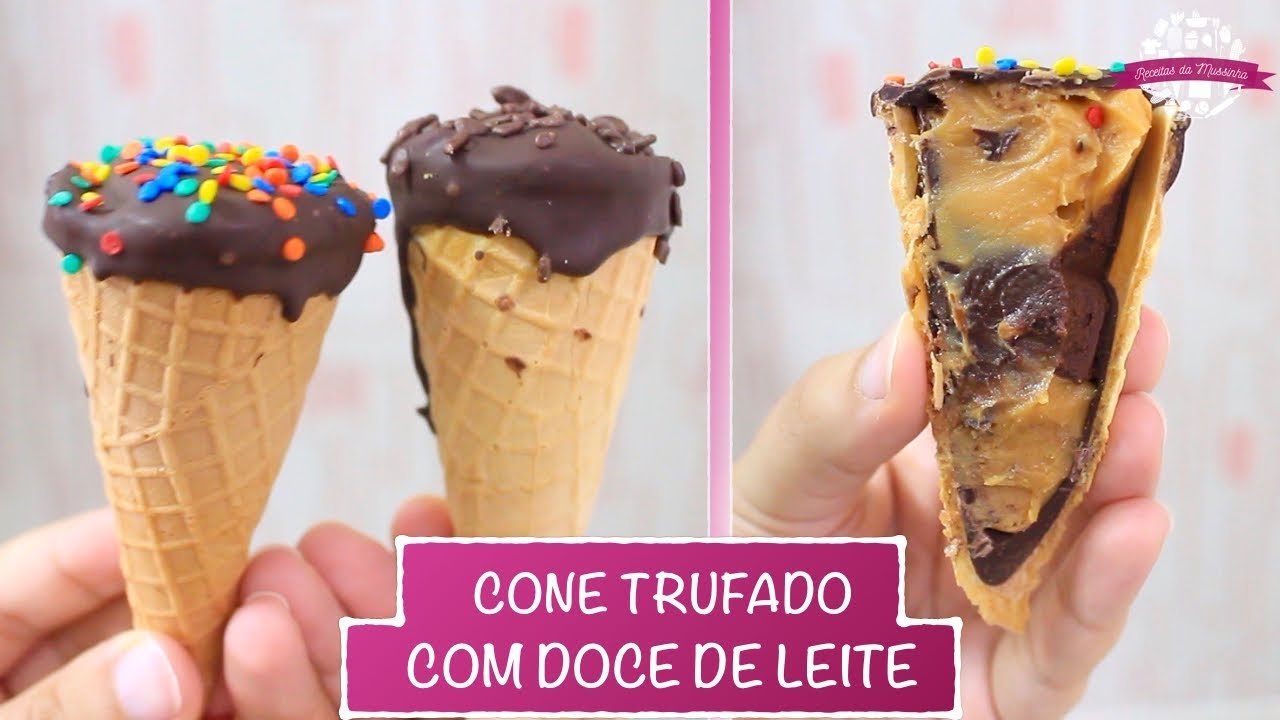 CONE TRUFADO COM DOCE DE LEITE (FAÇA E VENDA) - #439 - Receitas da Mussinha