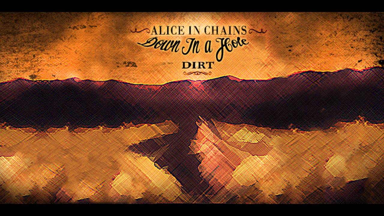 alice in chains down in a hole