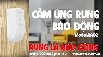 Cảm Ứng Rung Báo Động Của Kawasan | Model: VA02
