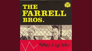 Video thumbnail of "The Farrell Bros. - The Baddest One Around"