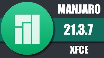 Manjaro 21.3.7 XFCE -|- Quick Review