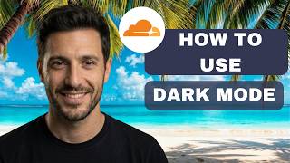 How to use dark mode on Cloudflare  (full guide 2026)