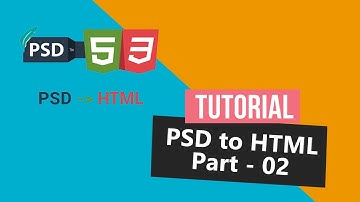 PSD to HTML Part  -  02 Web Design and Development  || ( BY HELLO MAHFUJ )