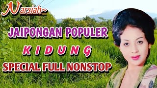 Full Album Jaipong Lawas Narsiah - KIDUNG - Top Jaipongan  Terpopuler Satu Jam NonStop ❗