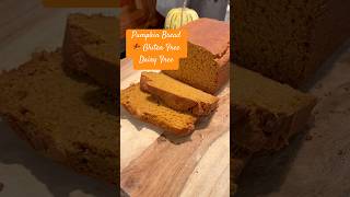 Pumpkin Bread 🍁 Gluten Free/ Dairy Free #pumpkinbread #glutenfree #dairyfree