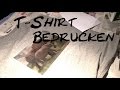 DIY T-Shirt Bedrucken | T-Shirt Ideas | Mit Bügelfolie bedrucken | selber gestalten | deutsch