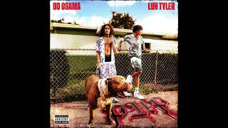 DD Osama & Luh Tyler - Pup (AUDIO)