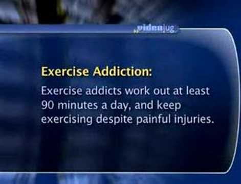 What is "exercise addiction"?