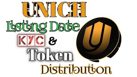 Unich Exchange Listing Date, KYC Verification & Token Distribution || New Update