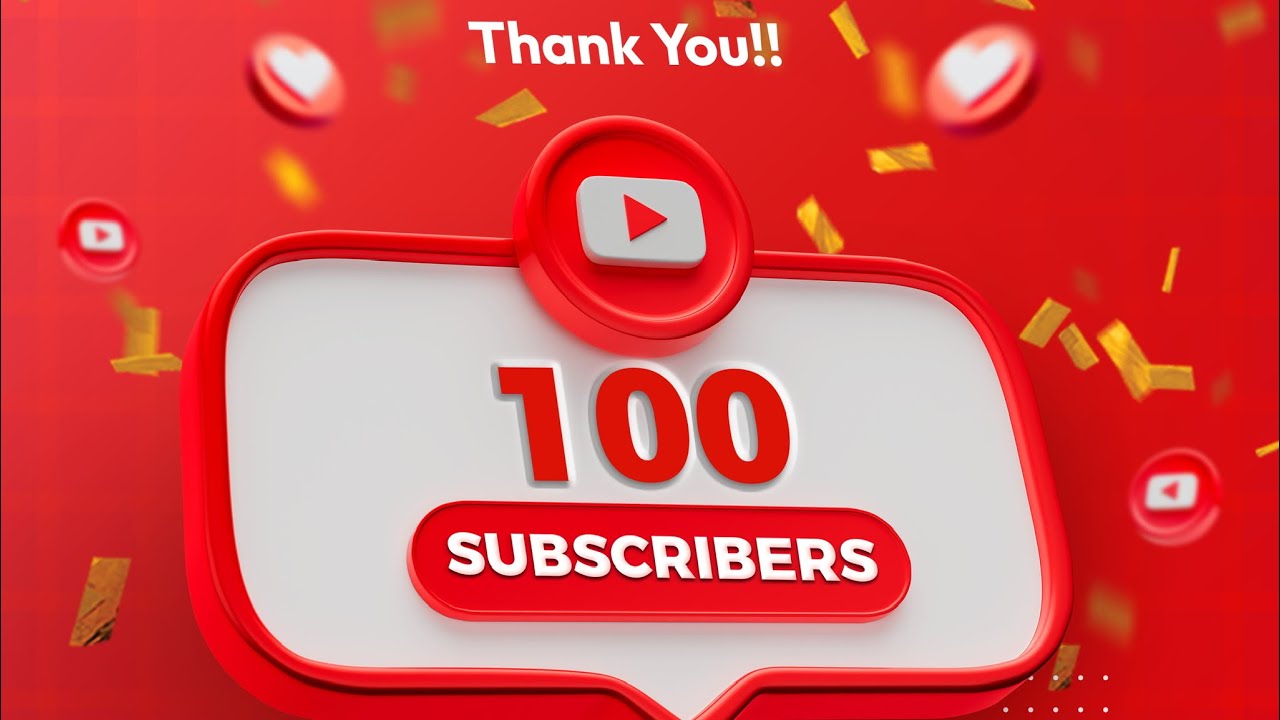 Thank you for subscribing to my channel! 100 subscribers #youtuber # ...