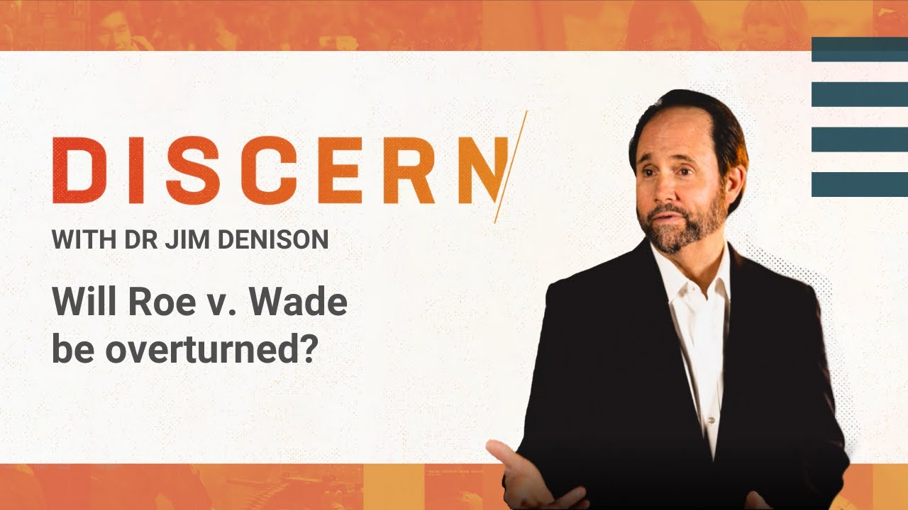 Will Roe v. Wade be overturned?