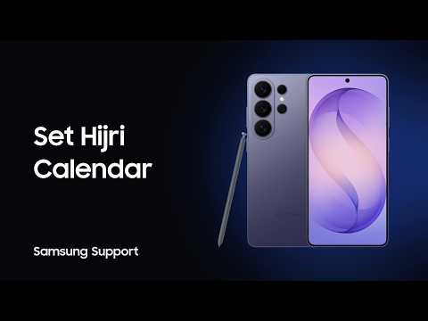 How to Set the Hijri Calendar | Galaxy S26 Ultra | Samsung