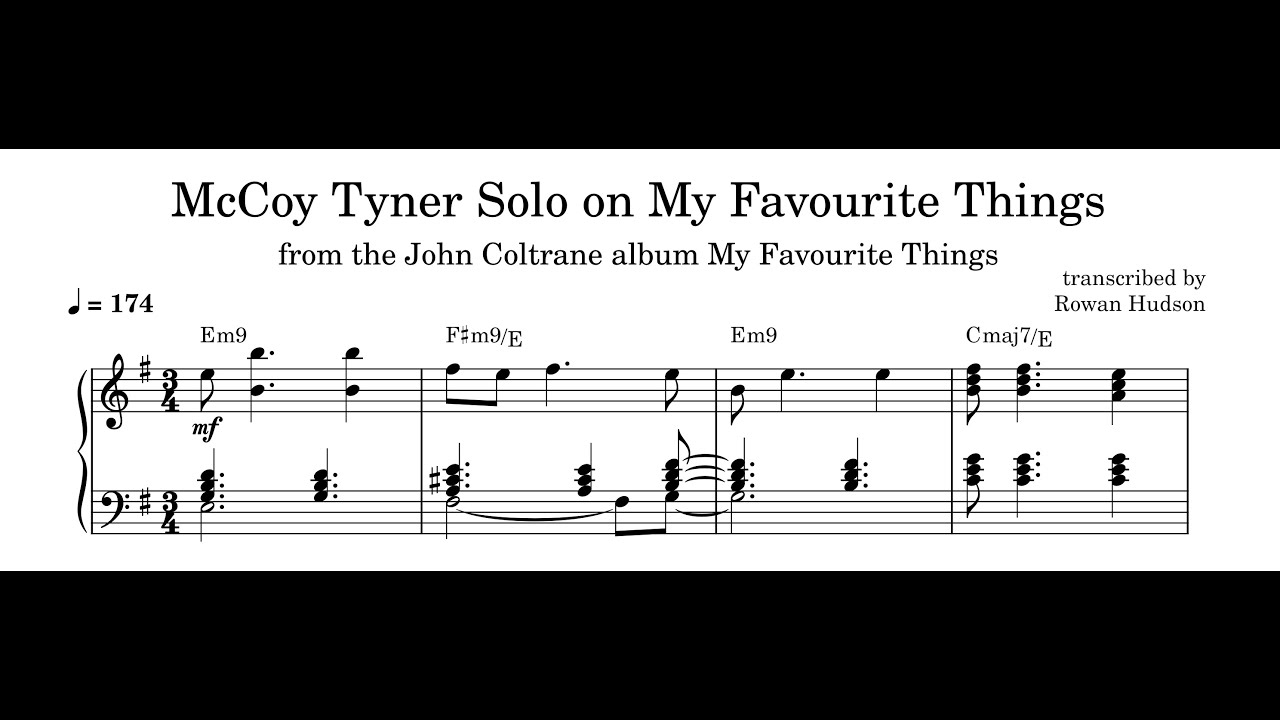 McCoy Tyner Solo on My Favourite Things - Piano Transcription (Sheet Music in Description)