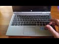 Hp Elitebook 2570p Overview and Upgrade Plans