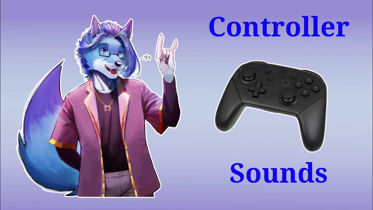 [Furry ASMR] Controller Sounds YouTube