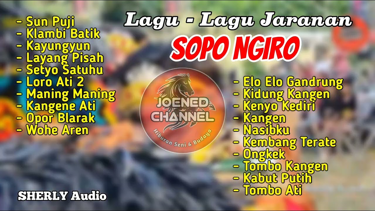 Lagu Lagu Jaranan Sopo Ngiro ft Sherly Audio