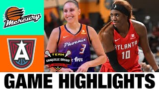 Phoenix Mercury vs Atlanta Dream Highlights | Women Basketball | 2024 WNBA