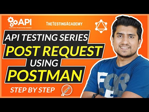 Post Request with Postman - How to Do it ( API Testing Series )