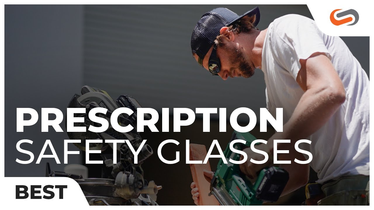 Best Prescription Safety Glasses 2022! Safe Sight First
