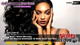 Download Lagu Noel - Silent Morning (DJ Marcus Extended 12 NoRe Beat Edit Mix) MP3