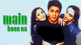 Main Hoon Na Full Movie | Shah Rukh Khan | Sushmita Sen | Zayed K | Suniel Shetty | Review and Facts